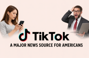 Scrolling News on Tiktok: A Closer Look at Americans’ Experiences